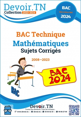 Mathématiques—Sujets Corrigés—Bac Technique 2010—2021